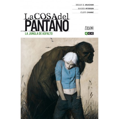 La Cosa del Pantano de Brian K. Vaughan 02 La jungla de asfalto 